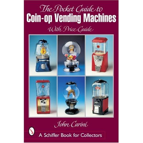 The Pocket Guide To Coin-op Vending Machines
